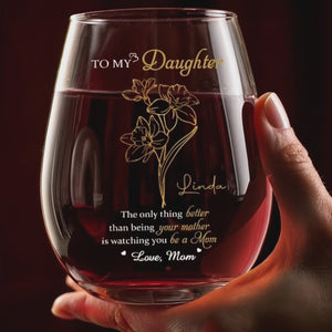 A Mother’s Love, Endless And True - Family Personalized Custom Wine Glass - Mother's Day, Gift For Mom, Daughter